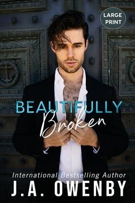 Cover for J. A. Owenby · Beautifully Broken (Paperback Book) (2022)
