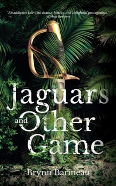 Cover for Brynn Barineau · Jaguars and Other Game (Book) (2022)