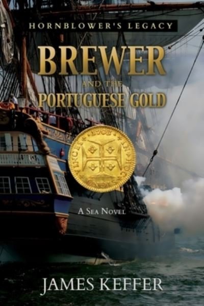 Cover for James Keffer · Brewer and The Portuguese Gold (Paperback Book) [Large type / large print edition] (2020)