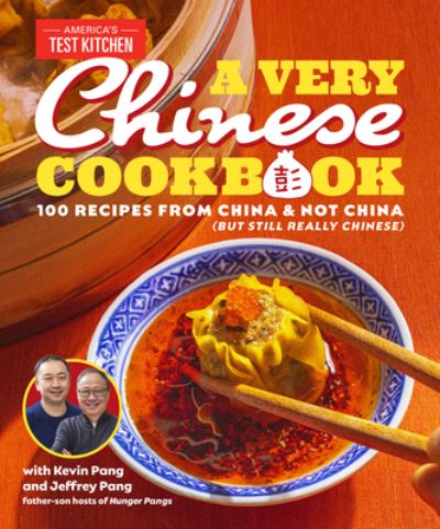 Cover for Kevin Pang · A Very Chinese Cookbook: 100 Recipes from China and Not China (But Still Really Chinese) (Hardcover Book) (2023)