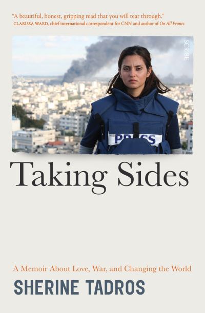 Taking Sides - Sherine Tadros - Bøger - Scribe Publications - 9781957363479 - 3. oktober 2023