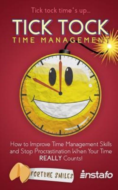 Cover for Instafo · Tick Tock Time Management (Paperback Book) (2017)