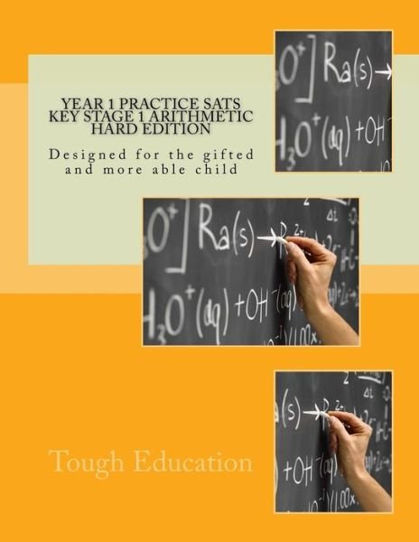 Cover for Tough Education · Year 1 Practice SATs Key Stage 1 Arithmetic Hard Edition (Pocketbok) (2017)