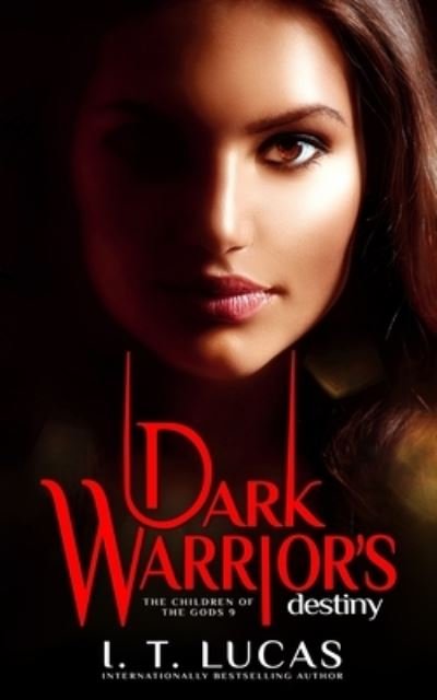 Cover for I T Lucas · Dark Warrior's Destiny (Paperback Book) (2018)