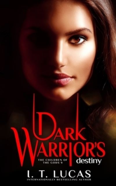 Cover for I T Lucas · Dark Warrior's Destiny (Pocketbok) (2018)