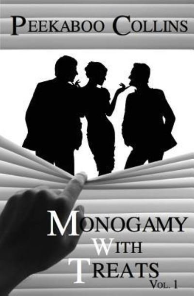 Cover for Peekaboo Collins · Monogamy With Treats Vol 1 (Paperback Book) (2017)