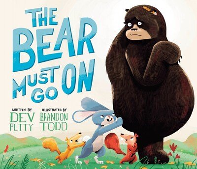 Cover for Dev Petty · The Bear Must Go On (Innbunden bok) (2020)