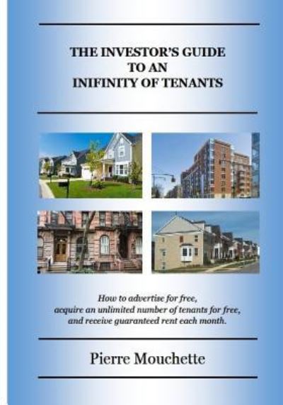 Cover for Pierre Mouchette · The Investor's Guide To An Infinity Of Tenants (Paperback Book) (2018)