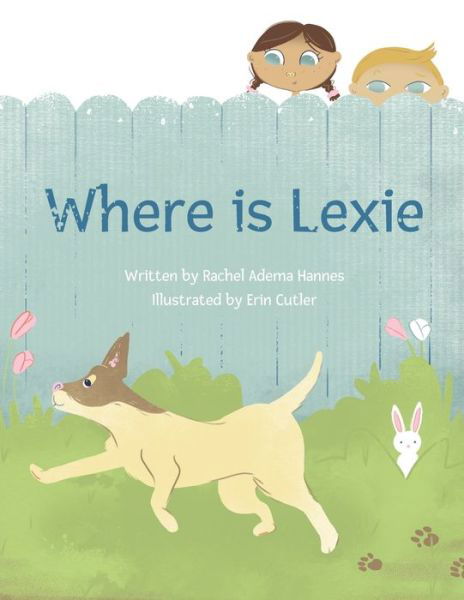 Cover for Rachel Adema-Hannes · Where is Lexie? (Paperback Book) (2021)