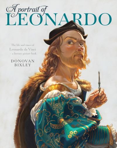 Cover for Donovan Bixley · Portrait of Leonardo (Paperback Book) (2023)