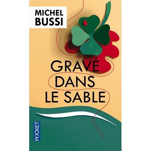 Cover for Michel Bussi · Grave dans le sable (Pocketbok) (2015)