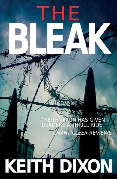 Cover for Keith Dixon · The Bleak (Paperback Book) (2018)