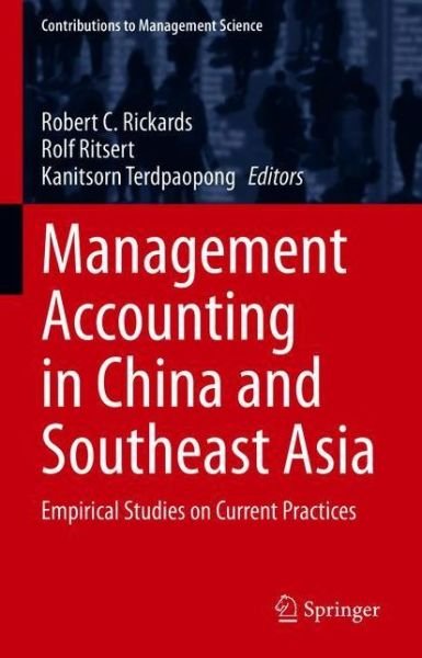 Management Accounting in China and Southeast Asia: Empirical Studies on Current Practices - Contributions to Management Science (Paperback Book) [1st ed. 2021 edition] (2022)