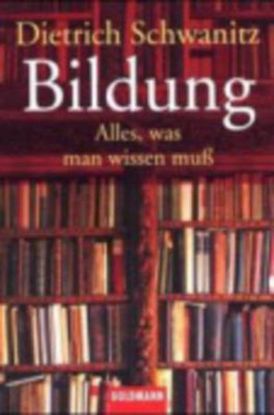 Cover for Dietrich Schwanitz · Bildung (Taschenbuch) (2002)