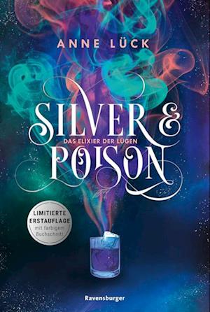 Silver & Poison, Band 1: Das Elixier der Lügen - Anne Lück - Merchandise - Ravensburger Verlag GmbH - 9783473586479 - 