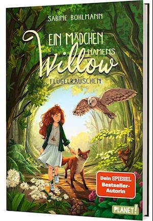 Cover for Sabine Bohlmann · Ein Mädchen namens Willow 3: Flügelrauschen (Bok) (2022)