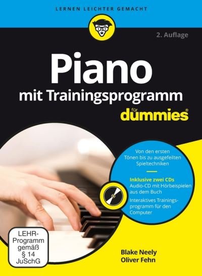 Cover for Blake Neely · Piano mit Trainingsprogramm fur Dummies - Fur Dummies (Buch) [2. Auflage edition] (2016)