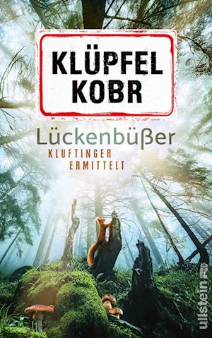 Cover for Volker Klüpfel · Lückenbüßer (Kluftinger-Krimis 13) (Book) (2024)