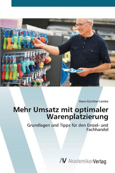 Cover for Lemke · Mehr Umsatz mit optimaler Warenpl (Bog) (2012)