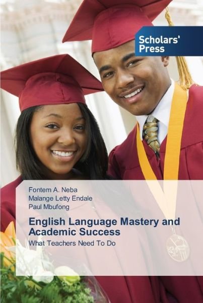 Cover for Mbufong Paul · English Language Mastery and Academic Success (Paperback Book) (2015)