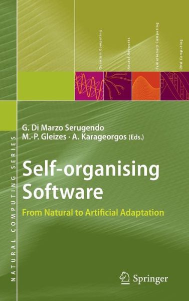 Cover for Giovanna Di Marzo Serugendo · Self-organising Software: from Natural to Artificial Adaptation (Gebundenes Buch) (2011)