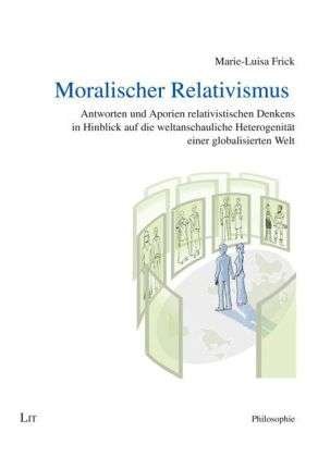 Cover for Frick · Moralischer Relativismus (Book)