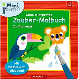 Cover for Vanja Kragulj · Mein allererstes Zauber-Malbuch: Im Dschungel (Board book) (2022)