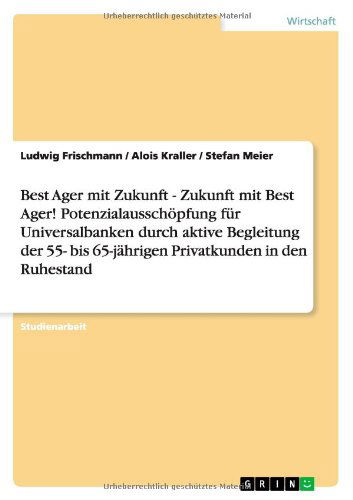 Cover for Frischmann · Best Ager mit Zukunft - Zuku (Book) [German edition] (2013)