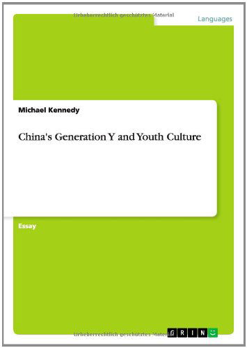 Cover for Kennedy, Michael (University of Kentucky Lexington USA) · China's Generation Y and Youth Culture (Paperback Book) (2014)