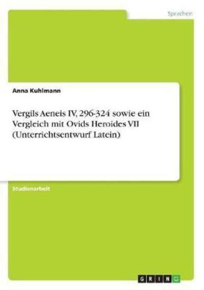 Cover for Kuhlmann · Vergils Aeneis IV, 296-324 sow (Bog)