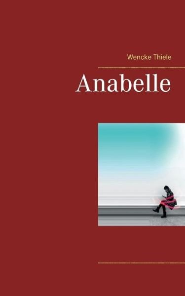 Cover for Thiele · Anabelle (Bog) (2019)