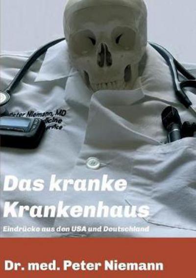 Cover for Niemann · Das kranke Krankenhaus (Book) (2017)