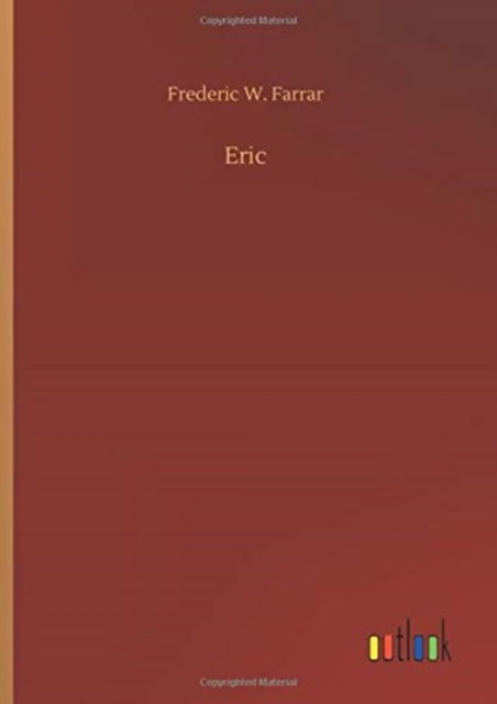 Cover for Frederic W Farrar · Eric (Hardcover Book) (2020)