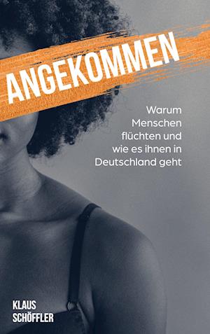 Cover for Klaus Schöffler · Angekommen (Hardcover Book) (2021)