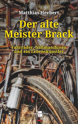 Cover for Matthias Herbert · Der alte Meister Brack (Paperback Book) (2021)