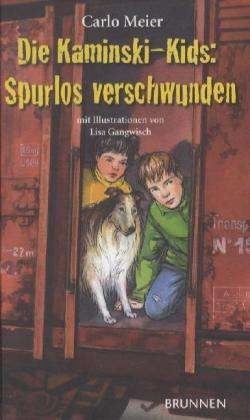 Cover for Carlo Meier · Meier:kaminski-kids.13 Spurlos Verschwu (Book)