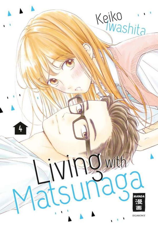 Living with Matsunaga 04 - Iwashita - Książki -  - 9783770458479 - 