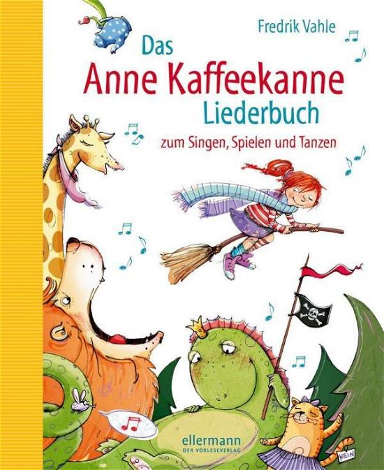Cover for Fredrik Vahle · Das Anne Kaffeekanne Liederbuch (Bog)