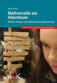 Mathematik als Abenteuer.3 - Kramer - Books -  - 9783780048479 - 