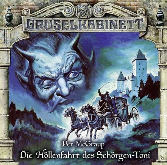 Cover for Gruselkabinett-folge 147 · Die Höllenfahrt Des Schörgen-toni (CD) (2019)