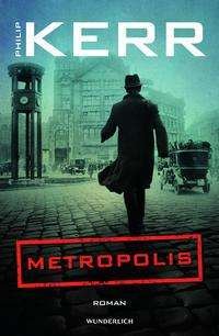 Cover for Philip Kerr · Metropolis (Gebundenes Buch) (2021)