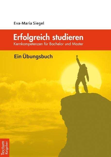 Cover for Siegel · Erfolgreich studieren (Bog)