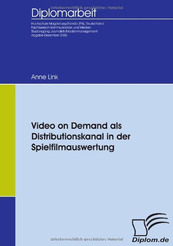 Cover for Anne Link · Video on Demand Als Distributionskanal in Der Spielfilmauswertung (Paperback Book) [German edition] (2007)