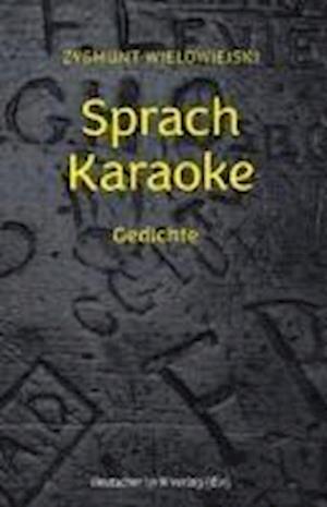 Cover for Zygmunt Wielowiejski · Sprach Karaoke (Book) (2024)