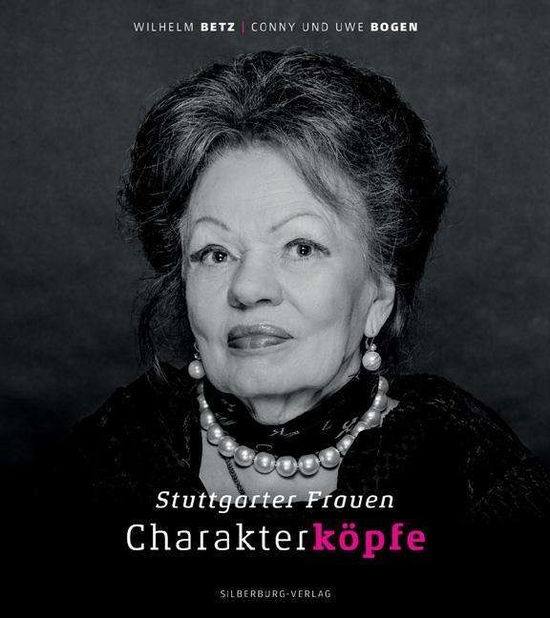 Cover for Betz · Stuttgarter Frauen. Charakterköpfe (Book)