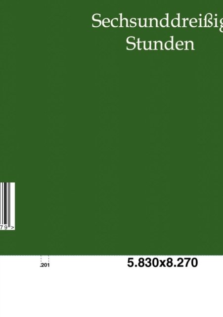 Cover for OEdoen Von Horvath · Sechsunddreissig Stunden (Pocketbok) [German edition] (2011)