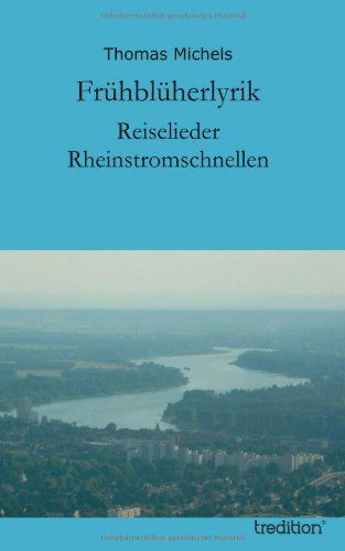 Cover for Thomas Michels · Fruhbluherlyrik (Hardcover Book) [German edition] (2014)