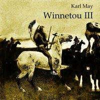 Cover for May · Winnetou III, MP3-CD (Book)