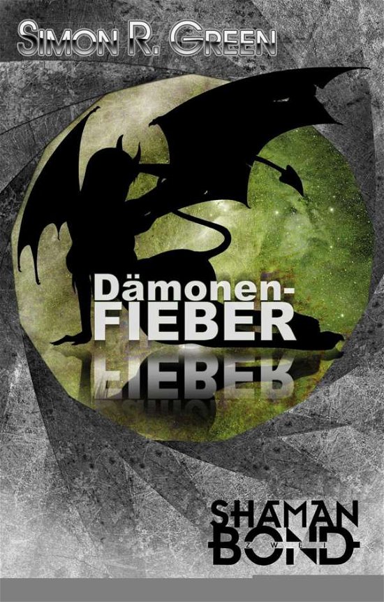 Cover for Green · Dämonenfieber (Book)