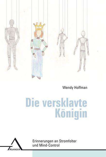 Die versklavte Königin - Hoffman - Other -  - 9783893346479 - 